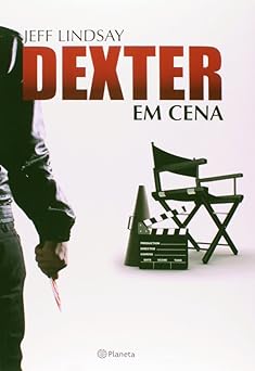 Dexter Em Cena Jeff Lindsay